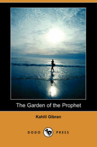 Cover of The Garden of the Prophet (Dodo Press)