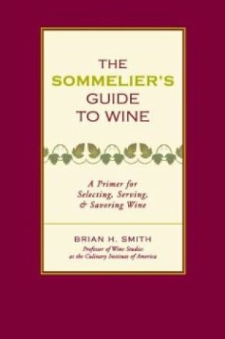 Cover of The Sommelier's Guide to Wine