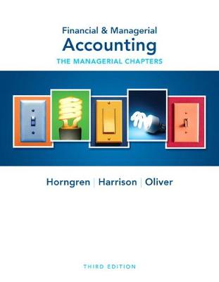 Book cover for Financial & Managerial Accounting, Chapters 14-24 (Managerial Chapters) (2-downloads)