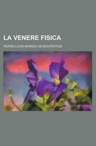 Cover of La Venere Fisica