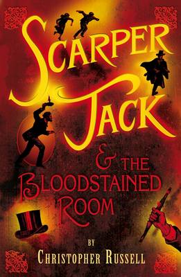 Book cover for Scarper Jack and the Bloodstained Room