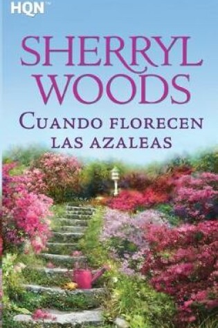 Cover of Cuando florecen las azaleas