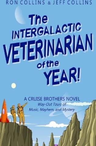 Cover of The Intergalactic Veterinarian of the Year!