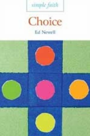 Cover of Simple Faith: Choice