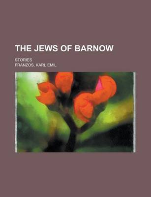 Book cover for The Jews of Barnow; Stories