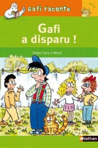 Cover of Gafi a disparu!