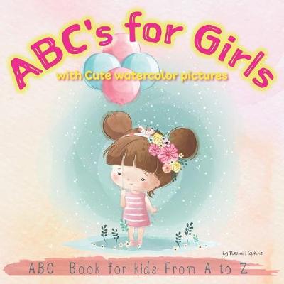 Cover of ABC's for Girls with Cute watercolor pictures