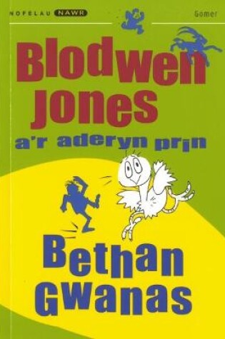 Cover of Nofelau Nawr: Blodwen Jones a'r Aderyn Prin