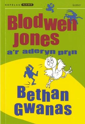 Book cover for Nofelau Nawr: Blodwen Jones a'r Aderyn Prin