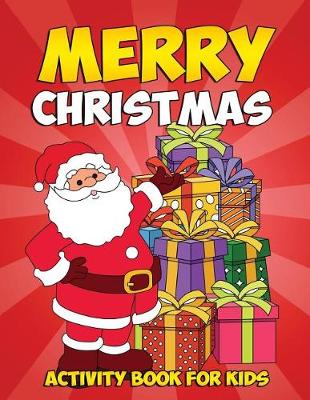 Book cover for Merry Christmas Coloring Book and Activity Book for Kids