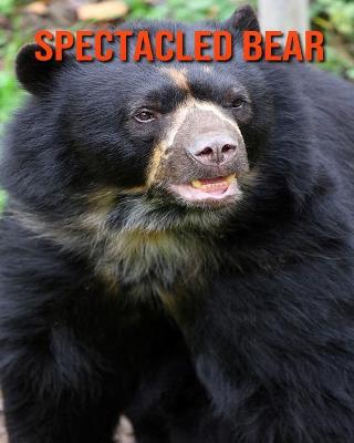 Book cover for Spectacled Bear