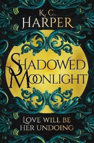 Cover of Shadowed Moonlight