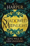 Book cover for Shadowed Moonlight