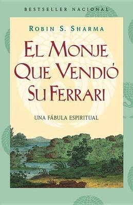 Book cover for El Monje Que Vendio Su Ferarri