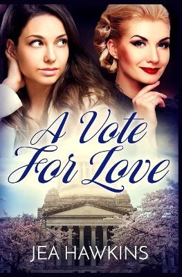 Book cover for A Vote for Love