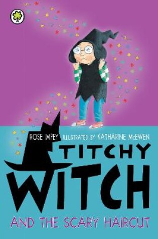 Cover of Titchy Witch and the Scary Haircut