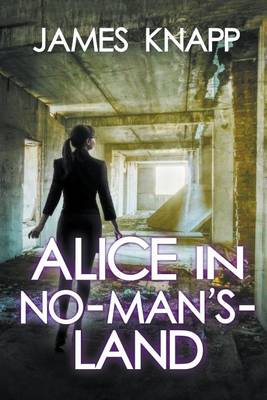 Book cover for Alice in No-Man's-Land