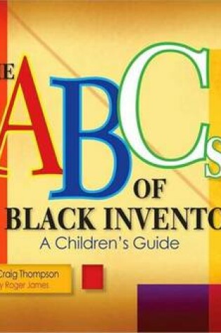 Cover of ABC's of Black Inventors