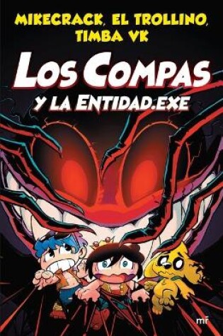 Cover of Compas 6: Los Compas Y La Entidad.Exe / Los Compas 6: Compass and Entity.Exe