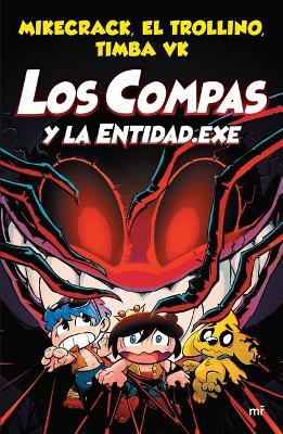 Book cover for Compas 6: Los Compas Y La Entidad.Exe / Compas 6: The Compass and the Entity.Exe