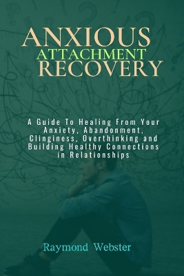 Book cover for Anxious Attachment Recovery