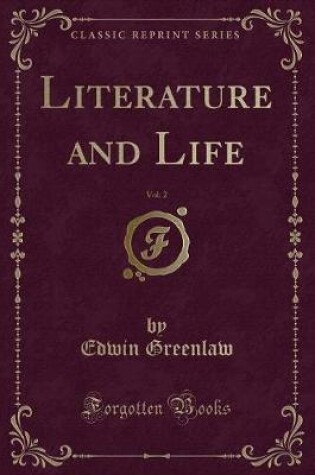 Cover of Literature and Life, Vol. 2 (Classic Reprint)