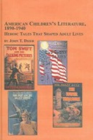 Cover of American Children's Literature 1890-1940