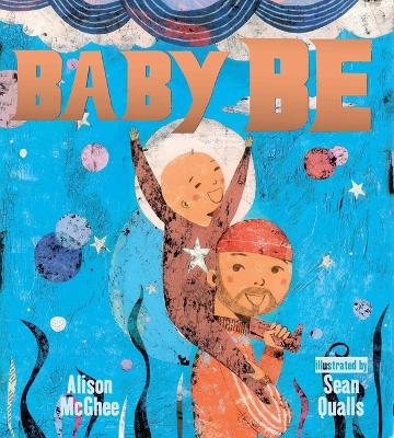 Book cover for Baby Be