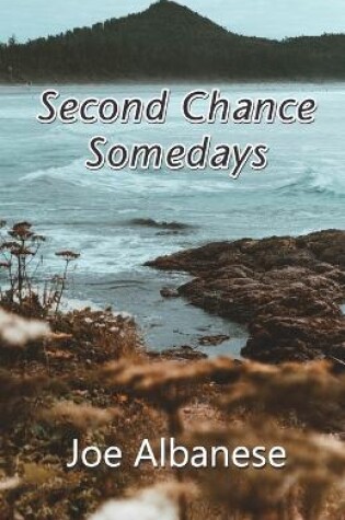 Cover of Second Chance Somedays