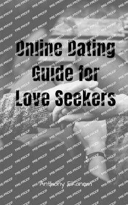 Book cover for Online Dating Guide for Love Seekers