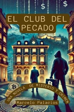 Cover of El Club del Pecado una Novela de Misterio y Crimen