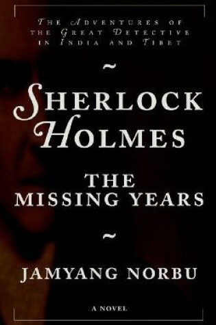 Cover of Sherlock Holmes: The Missing Years
