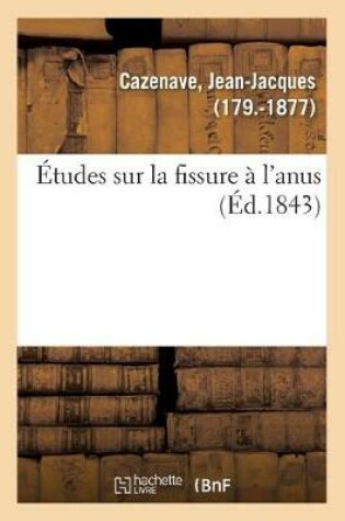 Cover of �tudes Sur La Fissure � l'Anus