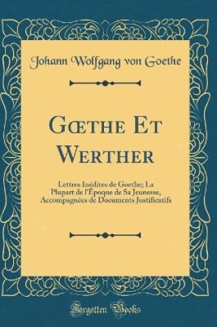 Cover of Goethe Et Werther