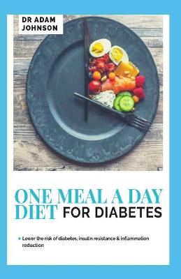 Book cover for One Meal a Day Diet for Diabetes
