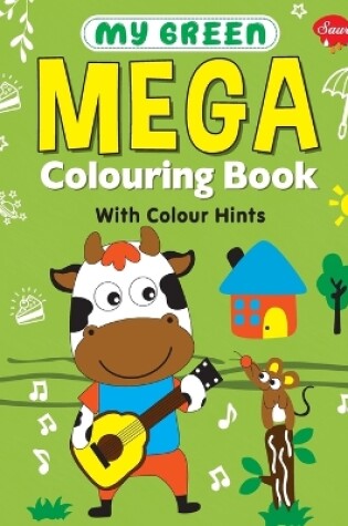 Cover of My Green Mega Colouring book