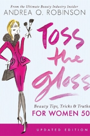 Cover of Toss the Gloss