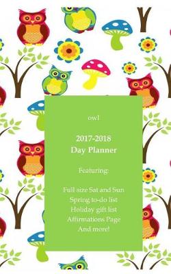 Book cover for Owl 2017-2018 Day Planner