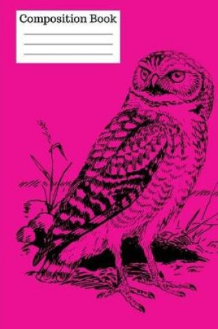Cover of Wise Owl Wide Ruled Composition Notebook