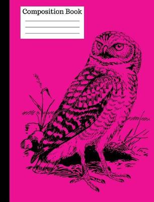 Book cover for Wise Owl Wide Ruled Composition Notebook