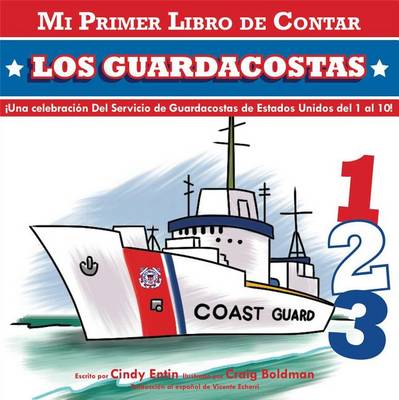 Book cover for Mi Primer Libro de Contar: Los Guardacoastas