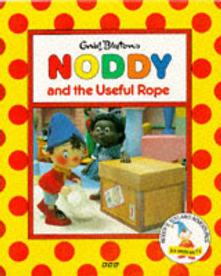 Book cover for Noddy and the Useful Rope