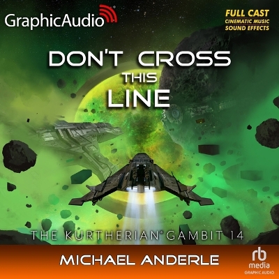 Book cover for Don't Cross This Line [Dramatized Adaptation]