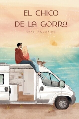 Cover of El Chico de la Gorra