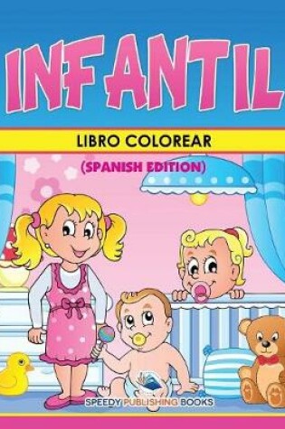 Cover of Libro Colorear Infantil (Spanish Edition)