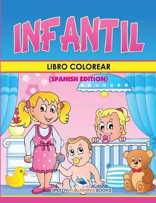 Book cover for Libro Colorear Infantil (Spanish Edition)