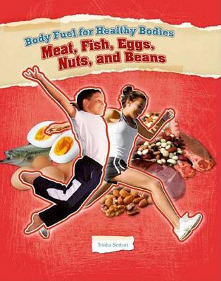 Cover of Meats, Fish, Eggs, Nuts, and Beans