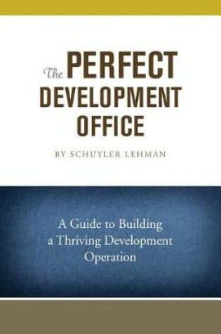 Cover of The Perfect Development Office