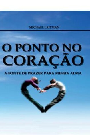 Cover of O Ponto no Coracao