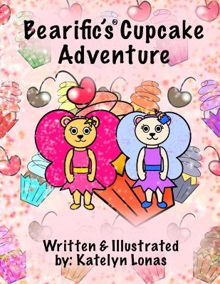 Book cover for Bearific's(R) Cupcake Adventure